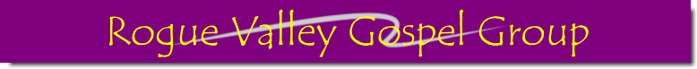 Rogue Valley Gospel Group